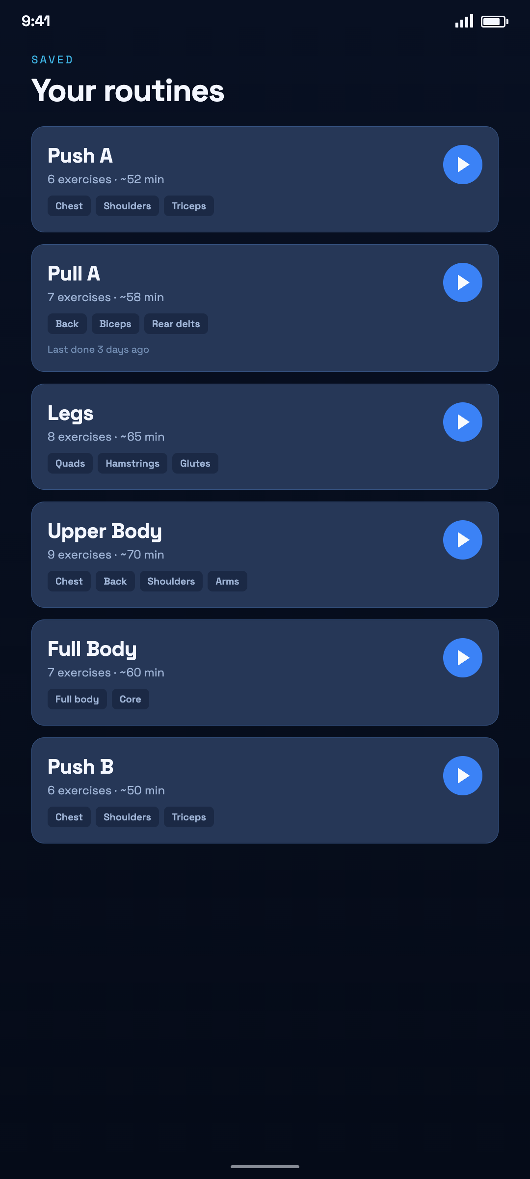 Saved routines for push, pull, and leg days