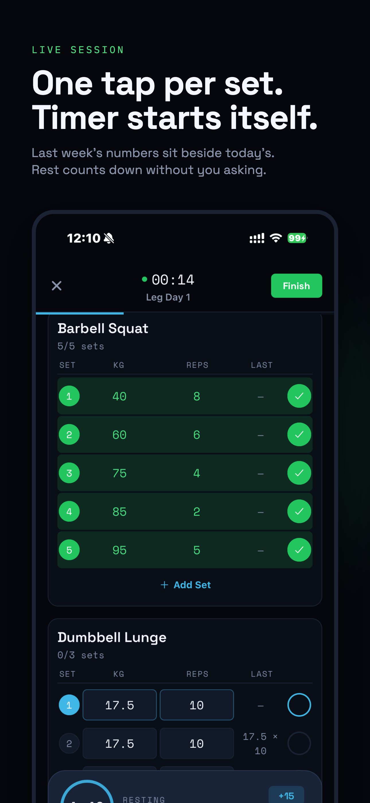Live workout session with one-tap set logging and an automatic rest timer