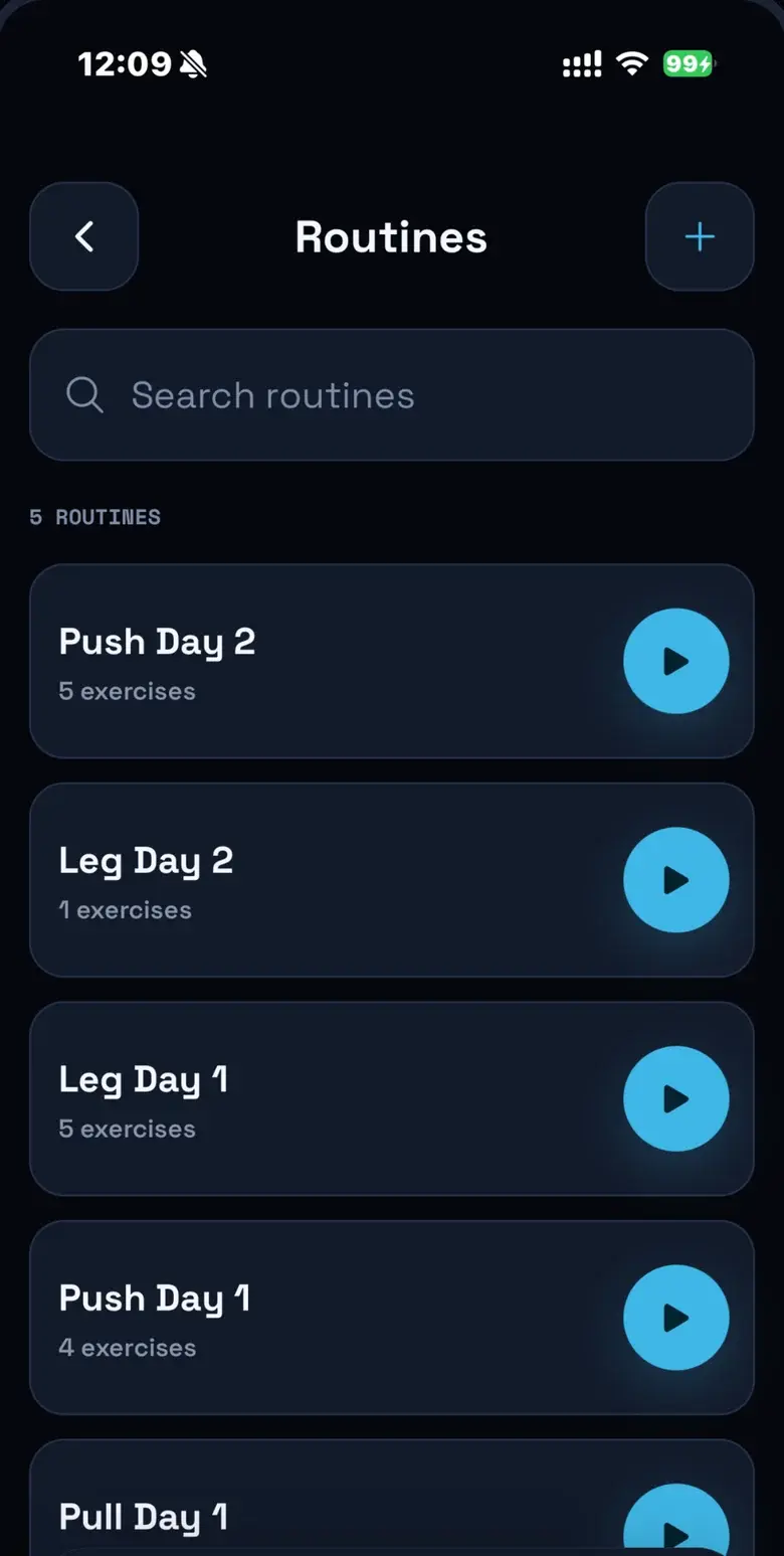 Routines list for push, pull and leg days, each ready to start with one tap